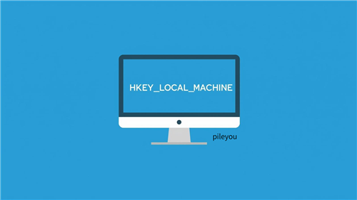 HKEY_LOCAL_MACHINE